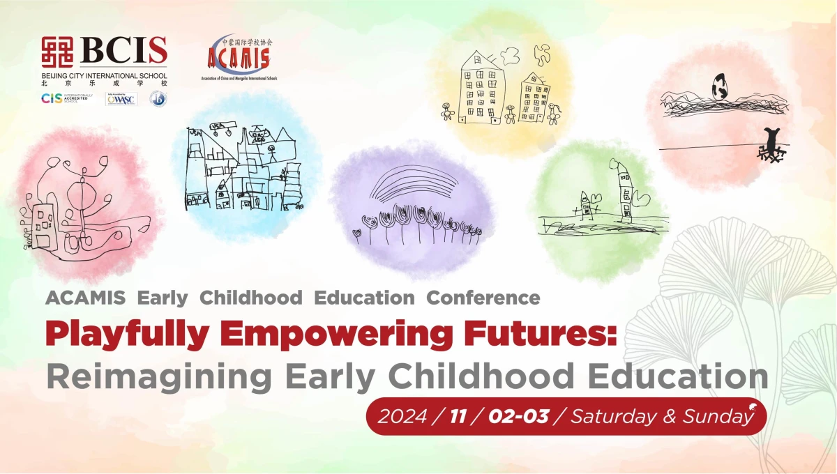 ACAMIS Early Childhood Education (ECE) Conference 2 | Association of ...